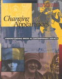 Changing appearances : understanding dress in contemporary society /