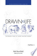 Drawn to life : 20 golden years of Disney master classes /