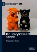 The Disneyfication of animals /
