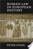 Roman law in European history /