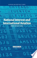 National interest and international aviation /