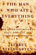The man who ate everything : and other gastronomic feats, disputes, and pleasurable pursuits /