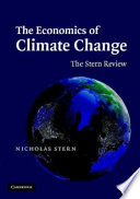 The economics of climate change : the Stern review /