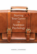Starting your career in academic psychology /