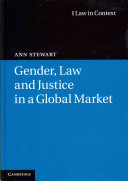 Gender, law and justice in a global market /