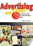 Advertising on trial : consumer activism and corporate public relations in the 1930s /
