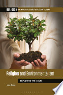 Religion and environmentalism : exploring the issues /