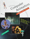Computer animation : a whole new world : groundbreaking work from today's top animation studios /