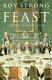 Feast : a history of grand eating /