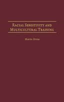 Racial sensitivity and multicultural training /