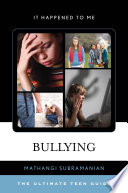 Bullying : the ultimate teen guide /