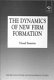 The dynamics of new firm formation /