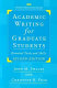 Academic writing for graduate students : essential tasks and skills /