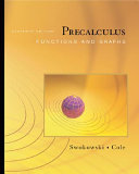 Precalculus : functions and graphs /