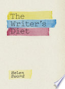 The writer's diet /