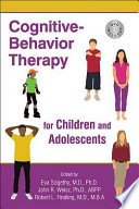 Cognitive-Behavior Therapy for Children and Adolescents.