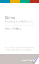 Kāinga : tangata, whenua, taonga /