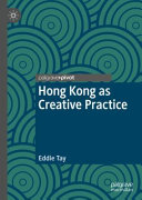 Hong Kong as creative practice /