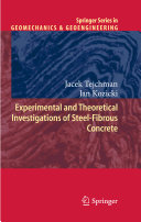 Experimental and theoretical investigations of steel-fibrous concrete /