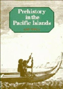 Prehistory in the Pacific islands : a study of variation in language, customs, and human biology /