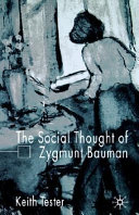 The social thought of Zygmunt Bauman /
