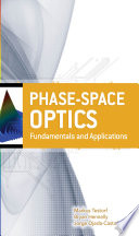 Phase-space optics : fundamentals and applications /