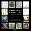 The language of towns & cities : a visual dictionary /