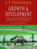 Growth and development, with special reference to developing economies /