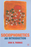 Sociophonetics : an introduction /