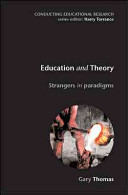 Education and theory : strangers in paradigms /
