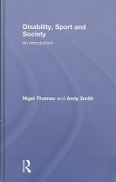 Disability, sport, and society : an introduction /