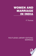 Women and marriage in India /