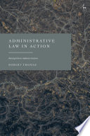 Administrative law in action : immigration administration /