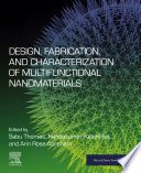 Design, fabrication and characterization of multifunctional nanomaterials /