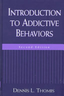Introduction to addictive behaviors /