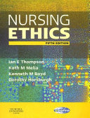 Nursing ethics /