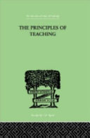 The principles of teaching : based on psychology /