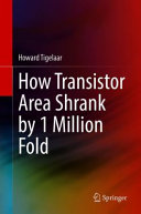 How transistor area shrank by 1 million fold /