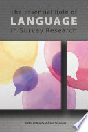 The essential role of language in survey research.