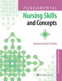 Fundamental nursing skills and concepts /