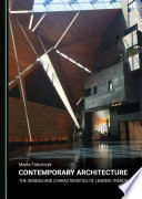 Contemporary architecture : the genesis and characteristics of leading trends /