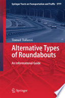 Alternative types of roundabouts : an informational guide /