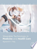Wearable technology in medicine and health care /