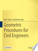 Geometric procedures for civil engineers /