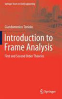 Introduction to frame analysis : first and second order theories /