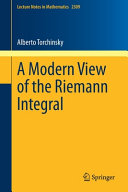 A modern view of the Riemann integral /