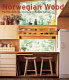 Norwegian wood : the thoughtful architecture of Wenche Selmer /
