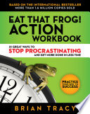 Eat that frog! : action workbook /