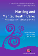 Nursing and mental health care /