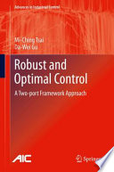 Robust and optimal control : a two-port framework approach /